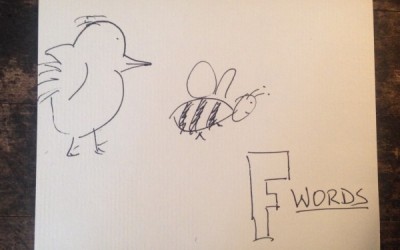 The Birds, the Bees & F-words